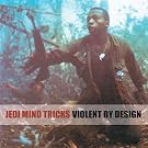 Violent By Design: Deluxe Edition/Remastered/+DVD