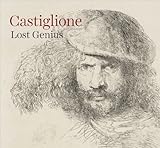 Castiglione : lost genius