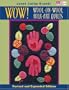 Wow! Wool-On-Wool Folk Art Quilts: Revised and Expanded Edition