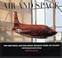 Air and Space: The National Air and Space Museum Story of Flight
