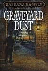 Graveyard Dust (Benjamin January, Book 3)
