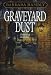Books : Graveyard Dust (Benjamin January, Book 3)