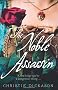 The Noble Assassin