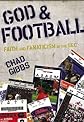 God and Football: Faith and Fanaticism in the SEC