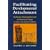 Facilitating Developmental Attachment: Road to Emotional Recovery and Behavioral Change in Foster and Adopted Children
