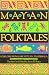 Mayan Folktales: Folklore from Lake Atitl�n, Guatemala - Not Available