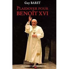Plaidoyer pour Beno�t XVI