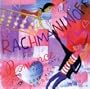 Rachmaninoff for Romance: Passionate Music For Love and Desire