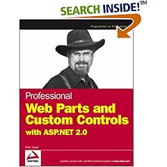 Professional Web Parts and Custom Controls with ASP.NET 2.0