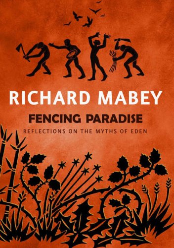 Fencing Paradise: Reflections on the Myths of Eden
