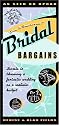 Bridal Bargains: Secrets to Throwing a Fantastic Wedding on a Realistic Budget