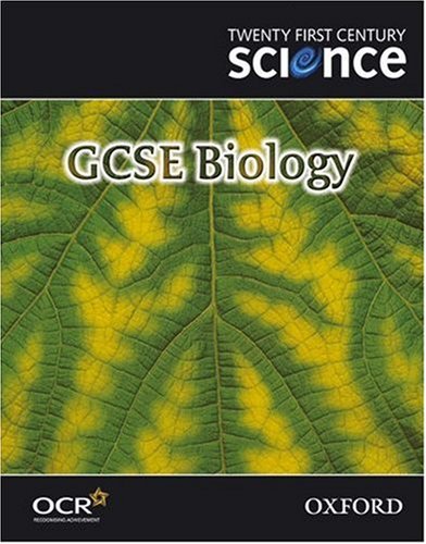 Twenty First Century Science: GCSE Biology Textbook (Gcse 21st Century Science)