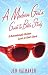 A Modern Girl's Guide to Bible Study