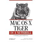 Click here to buy Mac OS X Tiger in a Nutshell: A Desktop Quick Reference (In a... by  Andy Lester, Chris Stone, Chuck Toporek, and Jason McIntosh.