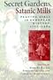 Secret Gardens, Satanic Mills: Placing Girls in European History, 1750-1960