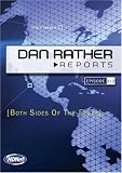 Dan Rather Reports #312: Both Sides Of The Fence