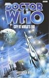 City at World's End (Dr. Who Series) Christopher Bulis