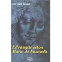L'Evangile selon Marie de Nazareth de P�re Jean-Claude Darrigaud