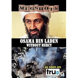 Mugshots: Osama Bin Laden - Osama Dead: Without Mercy (Amazon.com exclusive)