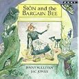Sion and the Bargain Bee (Legends from Wales) by Jenny Sullivan and Jac Jones