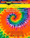 U.S. History: Inventive Exercises to Sharpen Skills and Raise Achievement (Basic, Not Boring 6  to  8)
