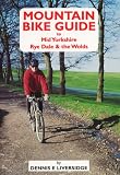 Mountain Bike Guide - Mid Yorkshire, Ryedale and the Wolds (Mountain Bike Guide)