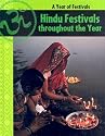 Hindu Festivals Through the Year (Ganeri, Anita, Year of Festivals.)