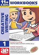 11+ Creative Writing: Creative Writing and Story-telling Skills: Workbook Bk. 1 (11+ Creative Writing Workbooks)