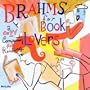 Brahms for Book Lovers: A Cozy Companion for Reading