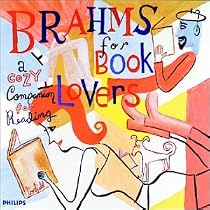 Brahms for Book Lovers: A Cozy Companion for Reading