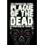 Plague of the Dead (The Morningstar Strain)