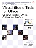 Visual Studio Tools for Office: Using C# with Excel, Word, Outlook, and InfoPath (Microsoft .NET Development Series)