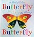Butterfly Butterfly: A Book of Colors