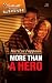More Than A Hero (Silhouette Romantic Suspense) by Marilyn Pappano