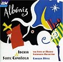 Albeniz: Iberia and Suite espanola