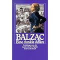 Die Menschliche Kom�die. Die gro�en Romane und Erz�hlungen: Eine dunkle Affaire. Erz�hlungen aus der napoleonischen Sph�re (insel taschenbuch)