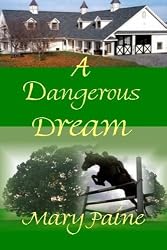 A Dangerous Dream