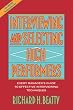 Interviewing and Selecting High Performers: Every Manager's Guide to Effective Interviewing Techniques