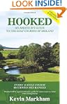 Hooked: An Amateur's Guide to the Gol...