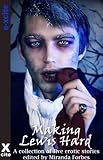 Making Lewis hard : a collection of five erotic stories
