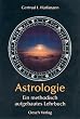 Astrologie: Ein methodisch aufgebautes Lehrbuch