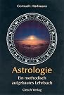 Astrologie: Ein methodisch...