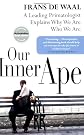 Our Inner Ape