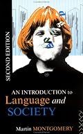 Introduction to Language and Society (Studies in Culture and Communication)
