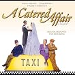A Catered Affair (Original Broadway Cast Recording)