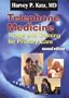 Telephone Medicine: Triage and Training for Primary Care