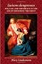 <I>Liaisons dangereuses</I>: Sex, Law, and Diplomacy in the Age of Frederick the Great