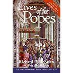 Lives of the Popes - reissue: The Pontiffs from St. Peter to Benedict XVI book cover