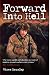 Forward into Hell