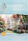 Grandmothers Memories To Her Grandchild